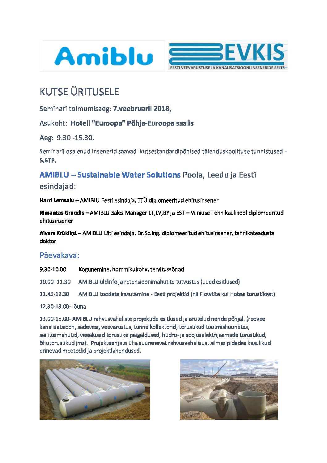 EVS-EN 12889:2022 "Äravoolu- ja kanalisatsioonitorustike kaevikuta ehitamine ja katsetamine"  23.03.2023