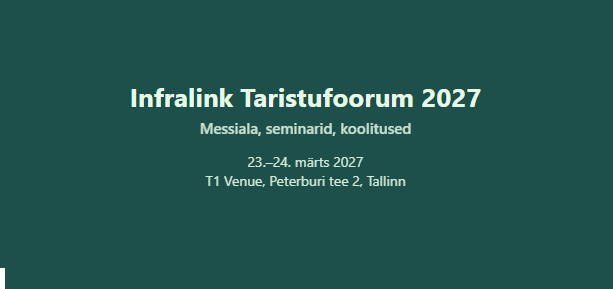 Anname teada, et Infralink OÜ on korraldamas vee ja kanalisatsiooni valdkonna suurimat messi Eestis Infralinki Taristufoorumit 23.–24. märtsil 2027 T1 Venues ke